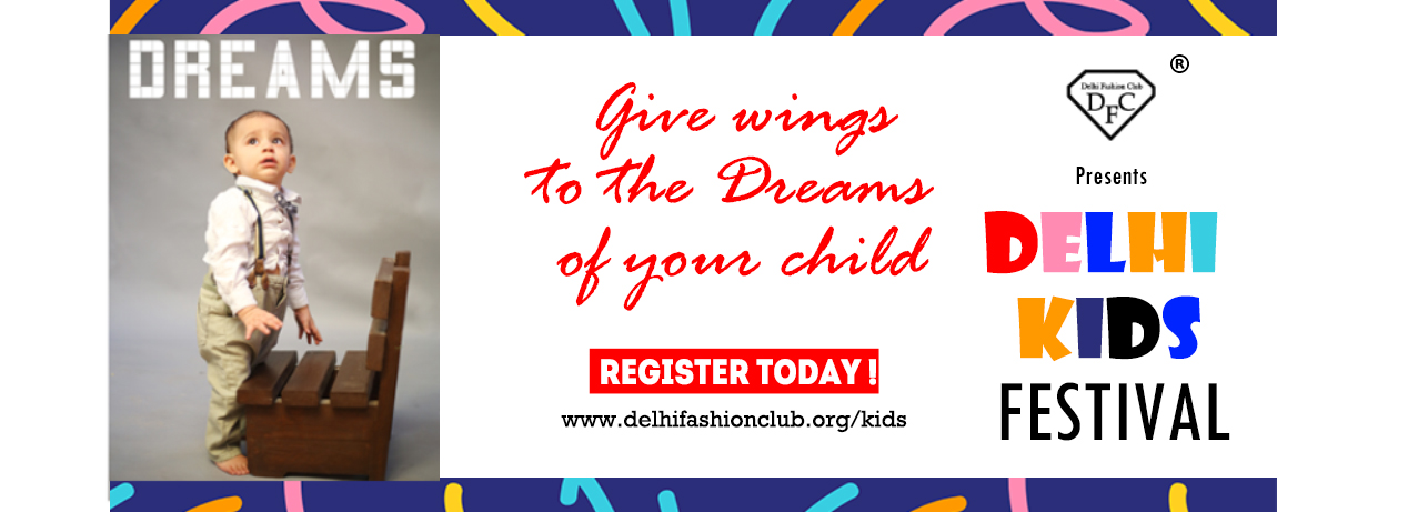 delhi kids fashion week, delhi kids events , delhi kids fashion, kids events in delhi, 